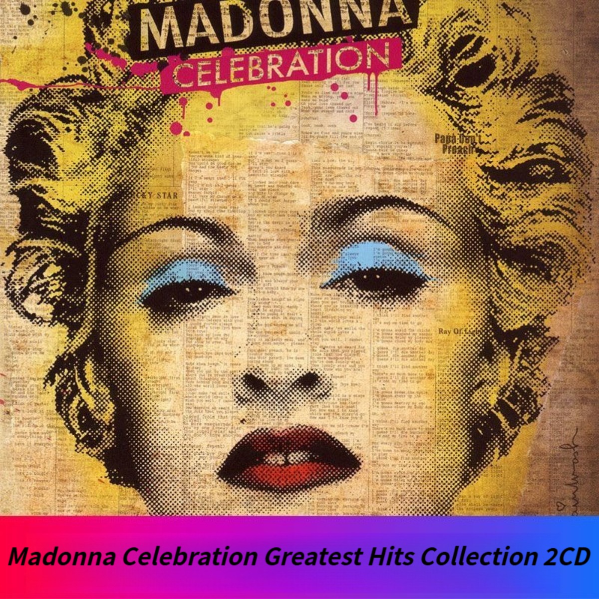 Madonna Celebration The Ultima - đánh giá và giá Audio Music Of